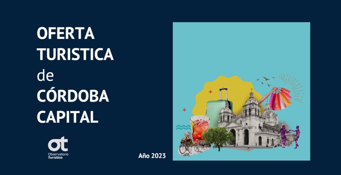 Perfil de la oferta turística de Córdoba Capital